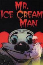 Watch Mr. Ice Cream Man 123MoviesFree