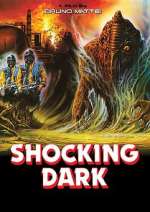 Watch Shocking Dark 123MoviesFree