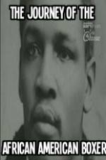 Watch Shadow Boxing The Journey of the African American Boxer 123MoviesFree