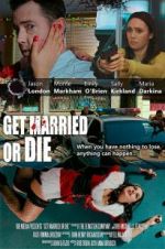 Watch Get Married or Die 123MoviesFree
