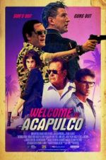 Watch Welcome to Acapulco 123MoviesFree