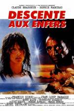 Watch Descente aux enfers 123MoviesFree