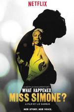 Watch What Happened, Miss Simone? 123MoviesFree