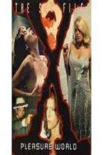 Watch Sex Files: Pleasure World 123MoviesFree