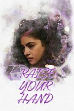 Watch Raise Your Hand 123MoviesFree