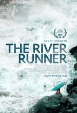 Watch The River Runner 123MoviesFree