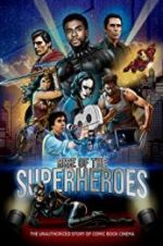 Watch Rise of the Superheroes 123MoviesFree