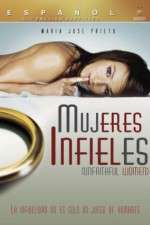 Watch Mujeres Infieles 123MoviesFree