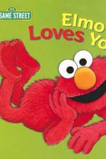 Watch Elmo Loves You 123MoviesFree