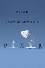 Watch Pixar: 25 Magic Moments 123MoviesFree