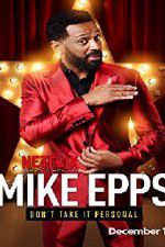Watch Mike Epps: Don\'t Take It Personal 123MoviesFree