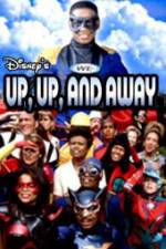 Watch Up Up and Away 123MoviesFree