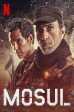 Watch Mosul 123MoviesFree