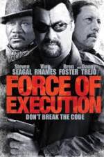 Watch Force of Execution 123MoviesFree