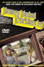 Watch Heavy Metal Parking Lot 123MoviesFree