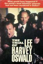 Watch The Trial of Lee Harvey Oswald 123MoviesFree
