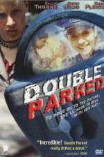 Watch Double Parked 123MoviesFree