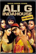 Watch Ali G Indahouse 123MoviesFree