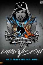 Watch Dimevision 1 That's the Fun I Have 123MoviesFree