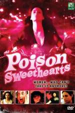 Watch Poison Sweethearts 123MoviesFree