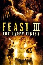 Watch Feast III: The Happy Finish 123MoviesFree