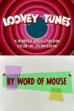 Watch By Word of Mouse (Short 1954) 123MoviesFree