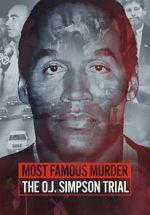 Watch Most Famous Murder: The O.J. Simpson Trial 123MoviesFree
