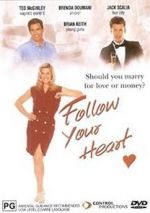 Watch Follow Your Heart 123MoviesFree