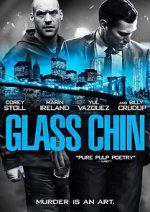 Watch Glass Chin 123MoviesFree