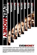Watch Even Money 123MoviesFree