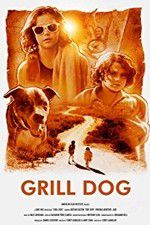 Watch Grill Dog 123MoviesFree