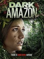 Watch Dark Amazon 123MoviesFree