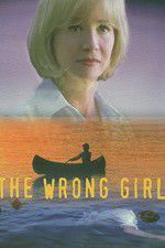 Watch The Wrong Girl 123MoviesFree