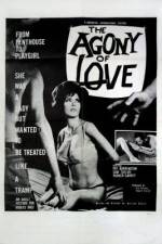 Watch The Agony of Love 123MoviesFree