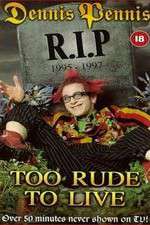 Watch Dennis Pennis R.I.P. 123MoviesFree