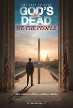 Watch God\'s Not Dead: We the People 123MoviesFree
