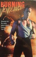 Watch Burning Vengeance 123MoviesFree
