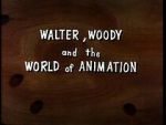 Watch Walter, Woody and the World of Animation (Short 1982) 123MoviesFree