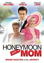 Watch Honeymoon with Mom 123MoviesFree