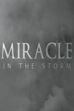Watch Miracle In The Storm 123MoviesFree