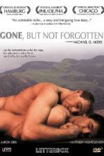 Watch Gone, But Not Forgotten 123MoviesFree