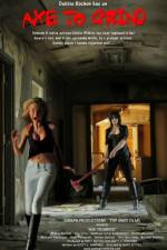 Watch Axe to Grind 123MoviesFree