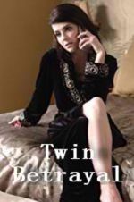Watch Twin Betrayal 123MoviesFree