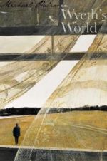 Watch Michael Palin in Wyeth\'s World 123MoviesFree