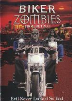 Watch Biker Zombies from Detroit 123MoviesFree