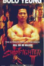 Watch Shootfighter II 123MoviesFree