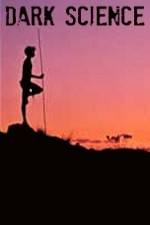 Watch Dark Science 123MoviesFree