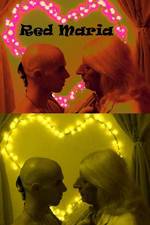 Watch The Rebellion of Red Maria 123MoviesFree