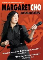 Watch Margaret Cho: Assassin 123MoviesFree