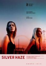 Watch Silver Haze 123MoviesFree